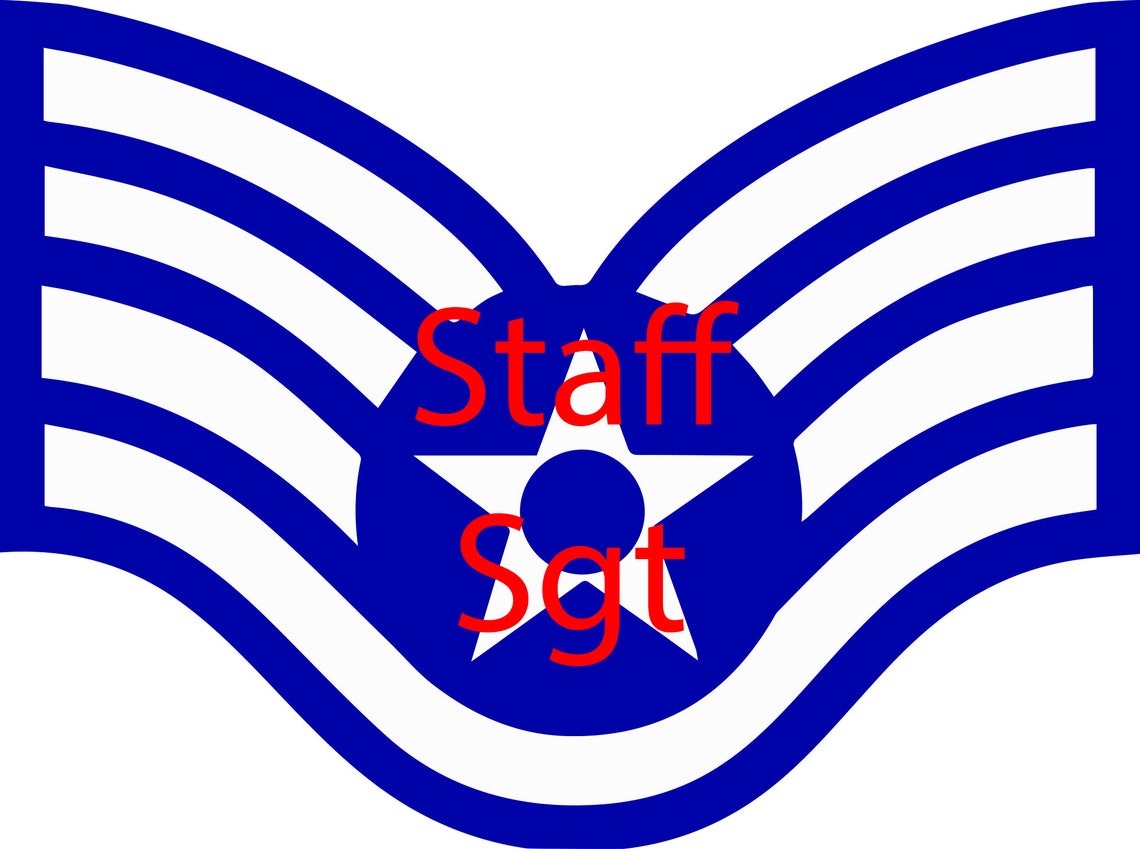 Air Force Staff Sergeant SVG E5 Etsy