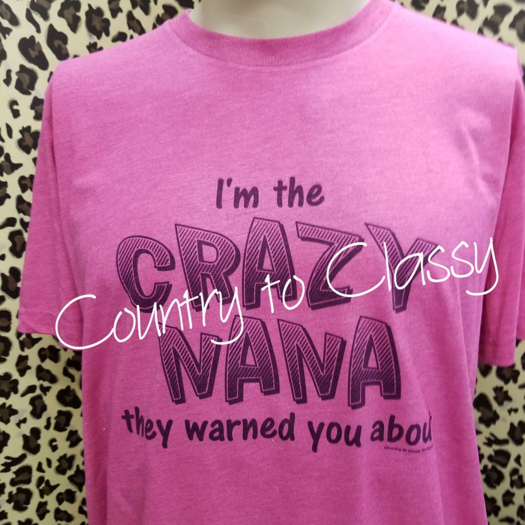 T-shirt "Love My Crazy Nana" Pour Bébé - Tailles 6 à 24 Mois, 100% Coton, Choix De Couleurs, Marque Rabbit Skins