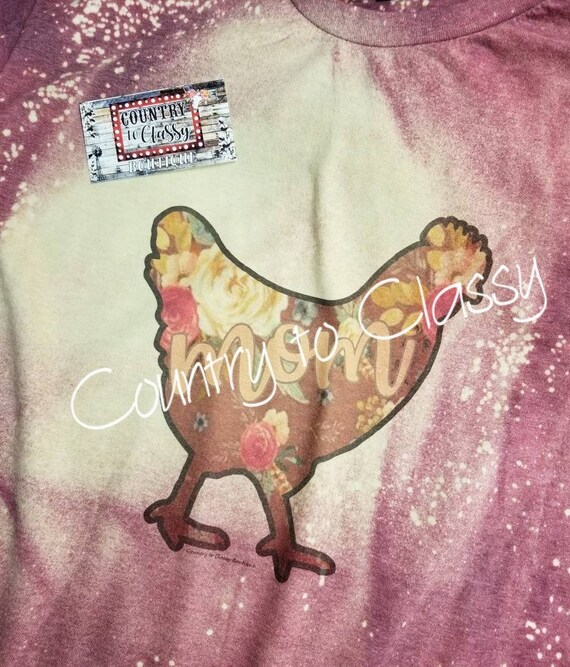 Chicken Mom shirt, Mom shirt, Show mom shirt, Bleached shirt,  Bleached tee, Chicken shirt, Floral shirt, Mom tee, Bleached tshirt