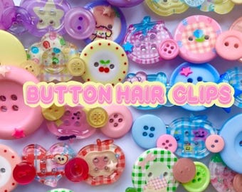 Button Hair Clips   (16 designs) Restocked !