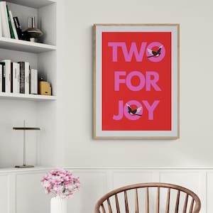 Magpie Art Print | Two for Joy Magpie Quote | Gallery Wall Art | Bird Poster | Nature Lover Gift | Bright wall art | Living room Wall Decor