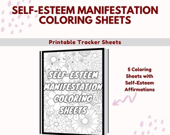 Self-Esteem Manifestation Affirmation Coloring Sheets - Digital Download Printable