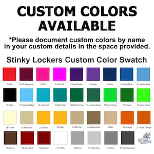 May include: A color chart with 35 different colors, labeled with numbers and names. The colors are arranged in rows and columns. The chart is titled "Stinky Lockers Custom Color Swatch".