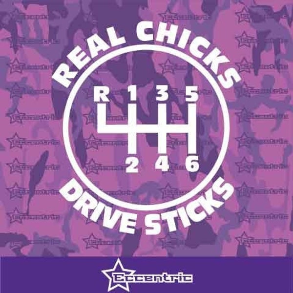 Real Chicks Drive Stick Sticker Decal Vinyl FCK Image JDM illest Girl Illmotion