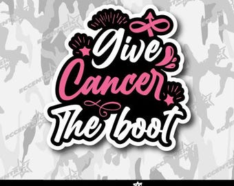 Give Cancer the Boot Vinyl Sticker