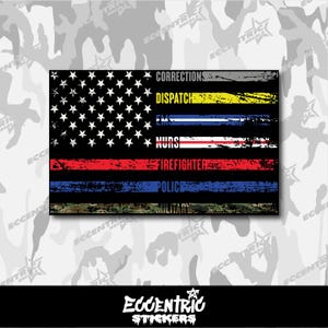 First Responders Support American Flag Vinyl Sticker || Thin Line || Nurses, Cops, Firefighters, EMS, Military