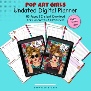 Undated Digital Planner with Hyperlinked Tabs For Goodnotes/Notability/Noteshelf/Xodo on iPad and tablets - Pop Art Girls Theme