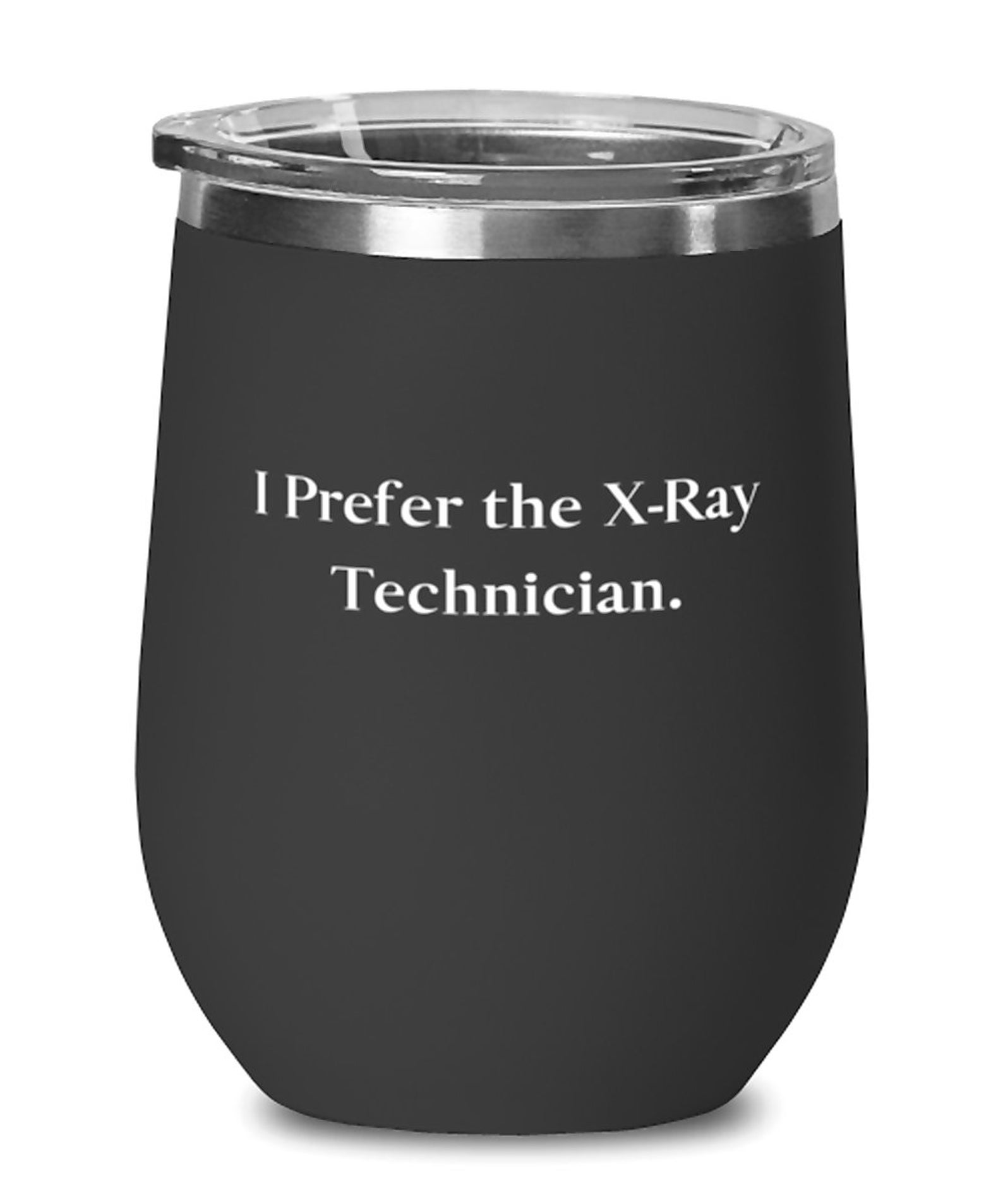 Xray Technician Gifts For Coworkers I Prefer The Xray Etsy