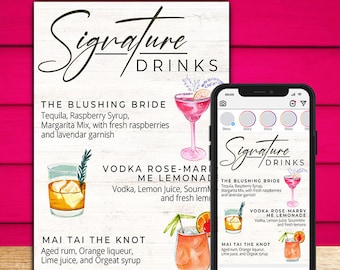 May include: A printable sign with a white woodgrain background and black text listing four signature drinks: The Blushing Bride, Vodka Rose-Marry Me Lemonade, Mai Tai The Knot, and a fourth drink with a blurry name. Each drink is illustrated with a watercolor painting of a cocktail glass.