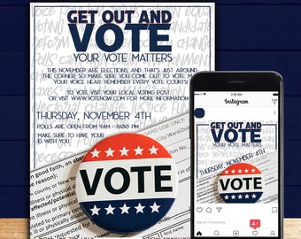 Get Out and Vote Flyer and Instagram Post,Election, Photoshop Template,Instant Download, Instagram, 3 Versions (10 files) 6 psds  & 4 jpeg