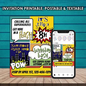 May include: A comic book-themed birthday invitation for an 8th birthday party. The invitation features a yellow background with red, blue, and green comic book speech bubbles. The text on the invitation reads "It's Eric's 8th Birthday Bash" and includes the date, time, and location of the party. The invitation also includes a "RSVP by April 1st, 123-456-789" message.