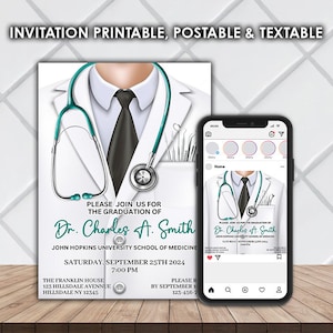 May include: Printable invitation for a graduation ceremony. The invitation features a doctor's white coat with a stethoscope and medical tools. The text reads "Please join us for the graduation of Dr. Charles A. Smith, John Hopkins University School of Medicine, Saturday, September 25th 2024, 7:00 PM, The Franklin House, 123 Hilldale Avenue, Hillsdale NY 12345, Please RSVP by September 1st, 123-456-7".