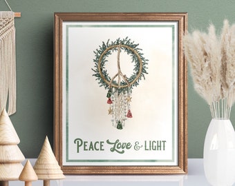 Peace, Love and Light Sign / Christmas Peace Sign / Peace Wreath Sign / Boho Christmas / Peace on Earth Sign / Holiday Peace Sign / BC22