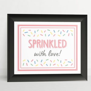 Sprinkled With Love Sign // Baby Shower Decor // Baby Shower Sign // Baby Sprinkle Sign // Sprinkle Shower Table Sign // BS19