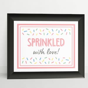 Sprinkled with Love Sign: Baby Sprinkle Decor (PDF Download)