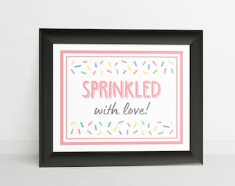 Sprinkled With Love Sign // Baby Shower Decor // Baby Shower Sign // Baby Sprinkle Sign // Sprinkle Shower Table Sign // BS19