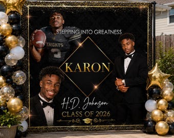 Black and Gold Graduation backdrop,  Grad photo board Sign, Grad Welcome Sign, Graduation Decal, Graduation Step and Repeat, Congrats Grads