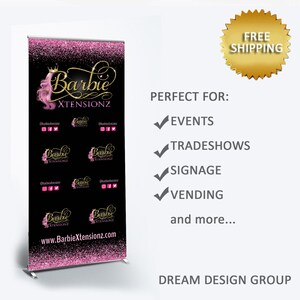 May include: A black and pink retractable banner with the text "Barbie XTENSIONZ" and a crown. The banner has a pink glitter background and features the website address "www.BarbieXtensionz.com".