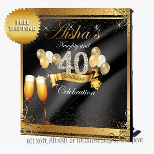 Könnte beinhalten: Ein schwarzer und goldener Hintergrund mit dem Text "Aisha's Naughty and 40 Birthday Celebration" und goldenen Ballons. Der Hintergrund ist mit goldenem Glitzer verziert.
