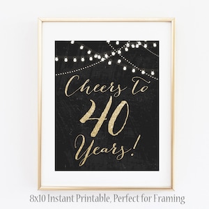 Cheers to 40 Years Sign,  String Lights Sign, 8x10 INSTANT DOWNLOAD, 40th Birthday Party, Birthday Party, Cheers to 40 Years