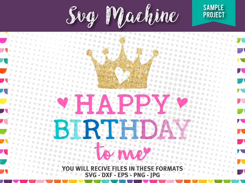 Happy Birthday To Me Svg Its My Birthday Mask Etsy