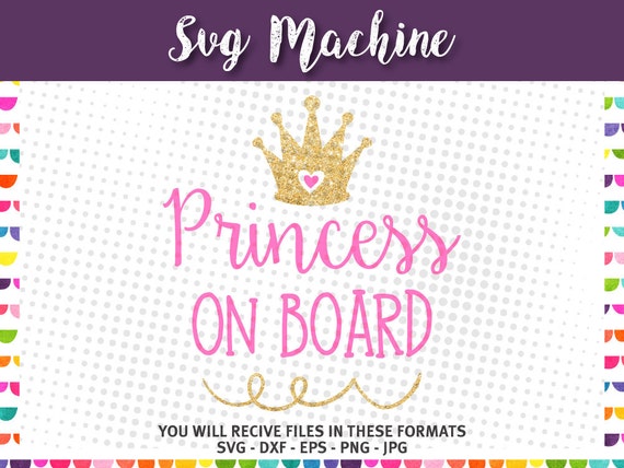Download Princess on Board SVG Princess svg | Etsy