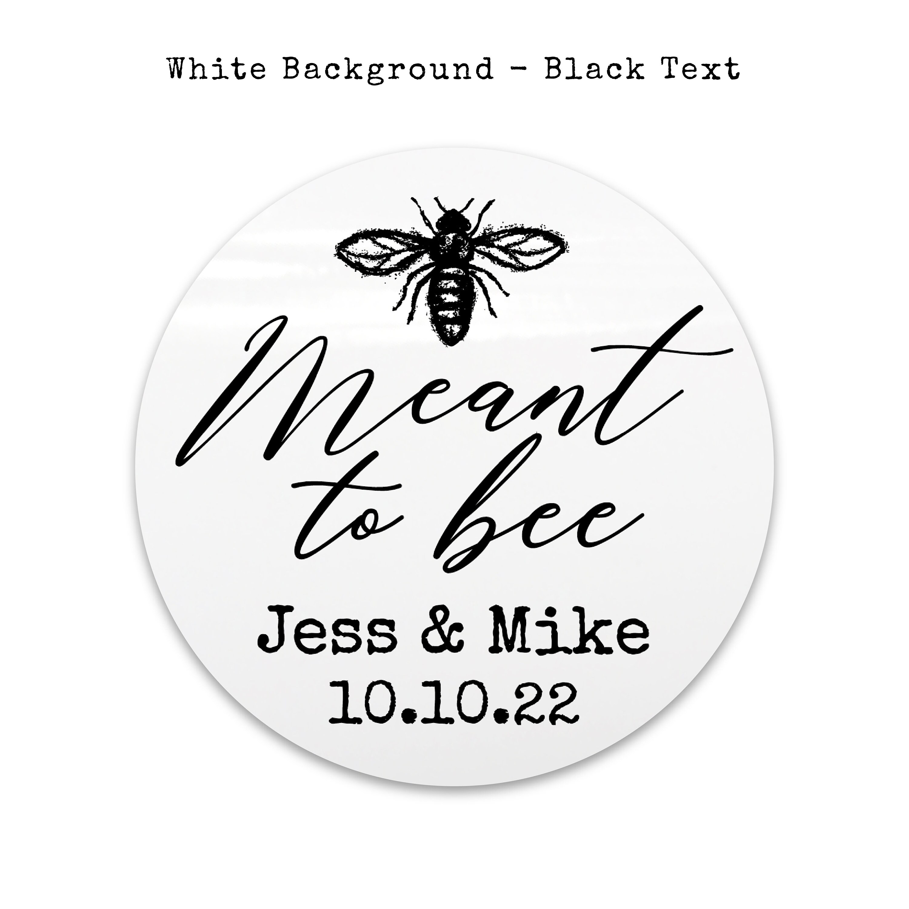 35x Personalised WEDDING Labels Sticker Favor bags Jars MEANT TO BEE