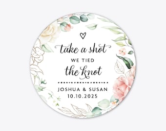 We tied the knot shot glasses custom wedding favors stickers labels, Wedding take a shot stickers, Custom shot glass labels