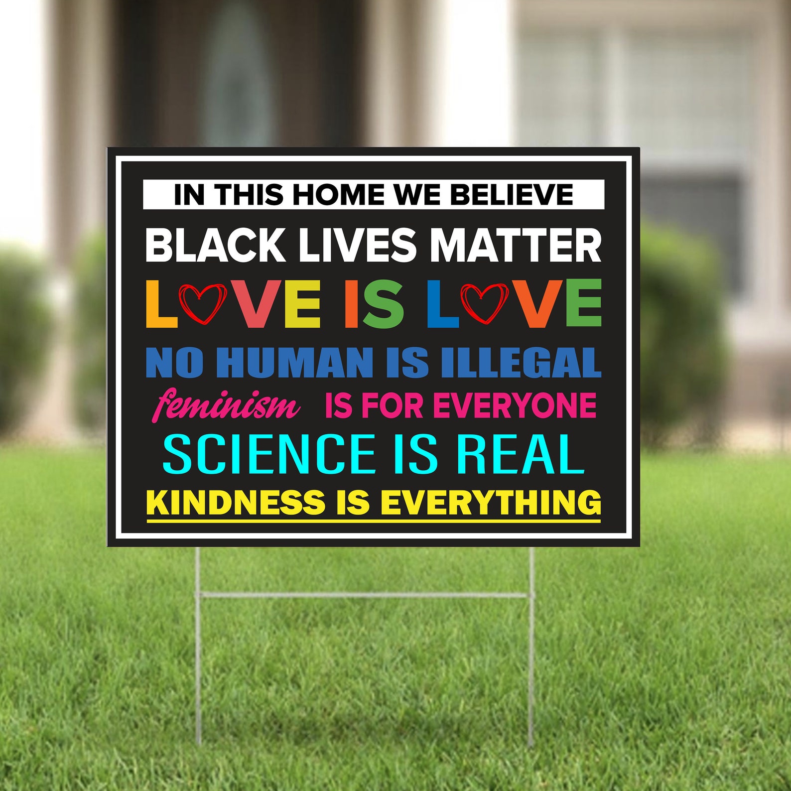 In This House We Believe Yard Sign Black Lives Matter Lawn Etsy