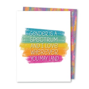 Le genre est un spectre | Carte LGBTQ Fierté | Carte d'affirmation de genre | Fierté homosexuelle transgenre bisexuelle gaie de <br> Liste d'envies Vous avez des idées ? Carte trans LGBTQIA+