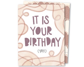It Is Your Birthday | Literal Birthday | Gender Neutral Birthday Card | Vintage BDay Card | Neutral Birthday Card | Fun Whimsical Birthday