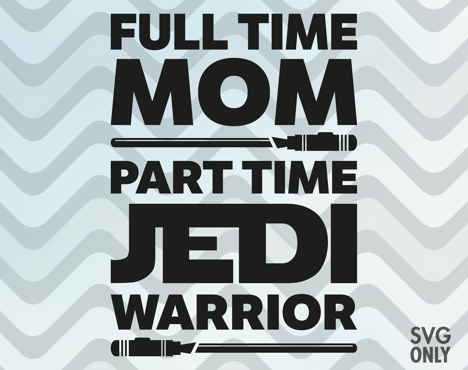 Download Full time mom part time JEDI warrior Mom svg mothers day | Etsy