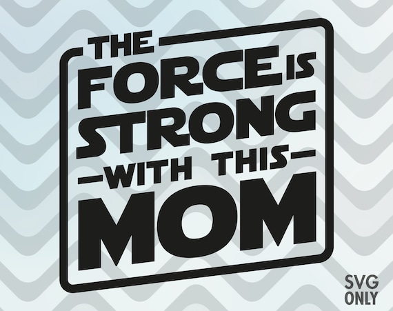 Free Free Strong As A Mother Svg Free 673 SVG PNG EPS DXF File