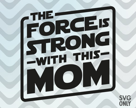 Free Free Strong As A Mother Svg Free 673 SVG PNG EPS DXF File