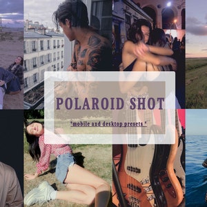 POLAROID SHOT PRESETS  - 3 mobile and lightroom presets - vintage filters - old camera vibes - blogger,instagramer, traveller,photographer