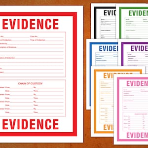 May include: A collection of evidence forms in various colors, including red, black, green, blue, orange, and pink. Each form features the word "EVIDENCE" at the top and bottom, with fields for case details and chain of custody information.