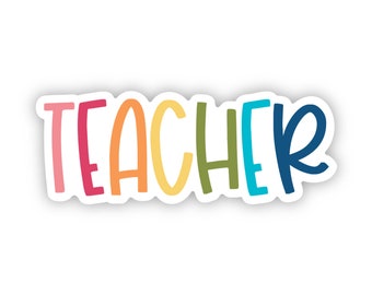 teacher sticker, stickers for teachers, teacher laptop sticker, teacher water bottle sticker, teacher appreciation gift