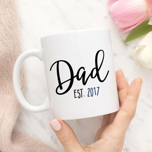 Dad Mug, Gift For Dad, New Dad Gift, New Dad Mug, Dad Est 2017, Gift For Men, Husband Gift, Husband Mug, pregnancy announcement ideas, Dad