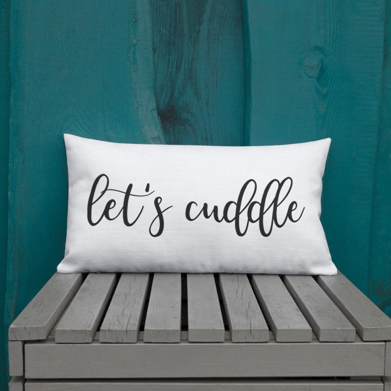 Lets cuddle pillow Pillow with insert Pillow with words Etsy