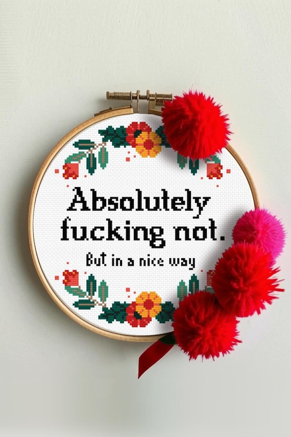 Absolutely Fucking Not Cross Stitch Pattern PDF Snarky Funny Cross Stitch Pattern Subversive Saying Cross Stitch Fuck off, Digital download