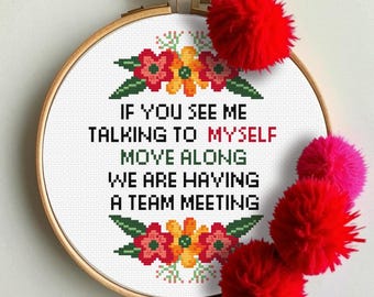 Funny Cross Stitch Pattern PDF: Talking To Myself, Sarcastic Quote (Digital Download)