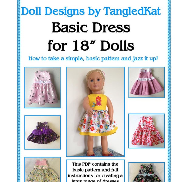 Basic Dress Pattern to fit 18in soft-bodied dolls like American Girl and Our Generation.