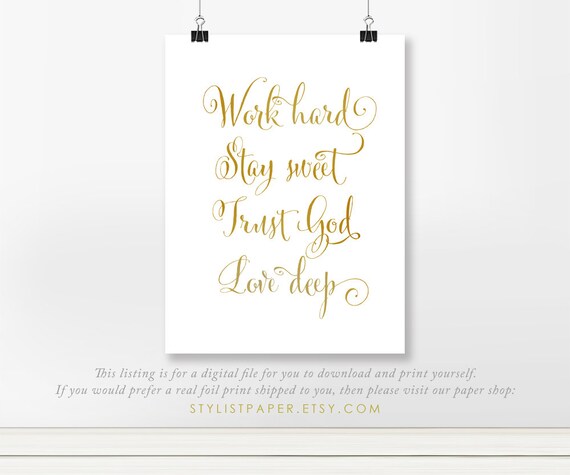 Work Hard Stay Sweet Trust God Love Deep On Solid White Etsy