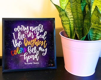 Greatest Showman Hand Lettered Quote -- 8x8 Art Print