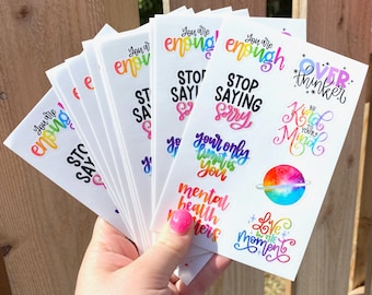 Mental Health and Positivity Themed Hand Lettered Durable & Weatherproof Vinyl Die Cut 4"x6" Sticker Sheet