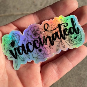 Geimpft - Holographic Hand beschriftet Langlebig & wetterfest Vinyl Die Cut Sticker
