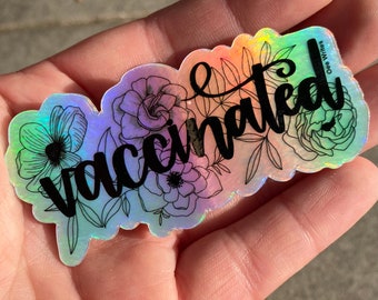 Geimpft - Holographic Hand beschriftet Langlebig & wetterfest Vinyl Die Cut Sticker