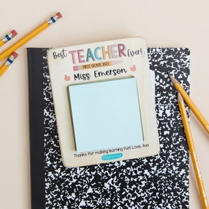 Teacher Appreciation Gifts, Sticky Note Holder, Post it Holder, Personalized Teacher Gifts, End of Year Gift for Teacher