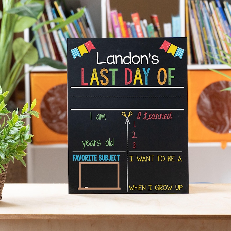 First Day of School Sign, First Day of Kindergarten Sign, 1st Day of Preschool, Back to School Chalkboard, Reusable School Sign, Last Day image 10