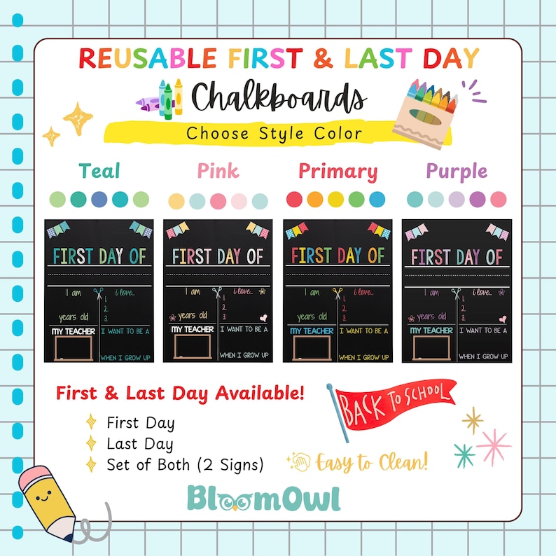 The image is a colorful advertisement for reusable first and last day chalkboards, featuring various styles of chalkboards in different colors and designs.